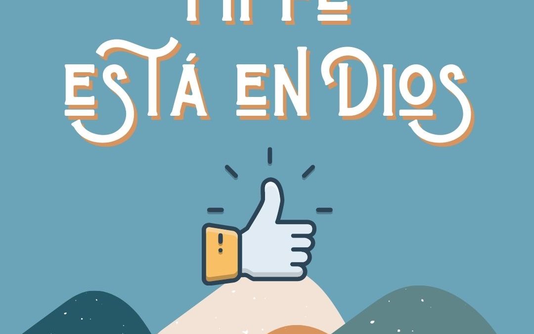 EL VALOR DE LA FÉ EN NUESTRAS VIDAS.